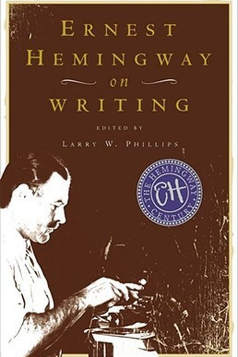 Ernest Hemingway, sobre el oficio de escribir book cover