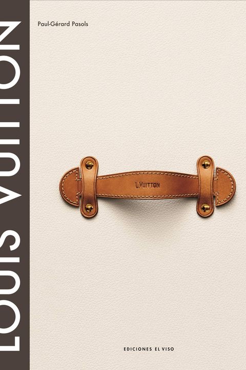 Louis Vuitton, el nacimiento del lujo moderno book cover