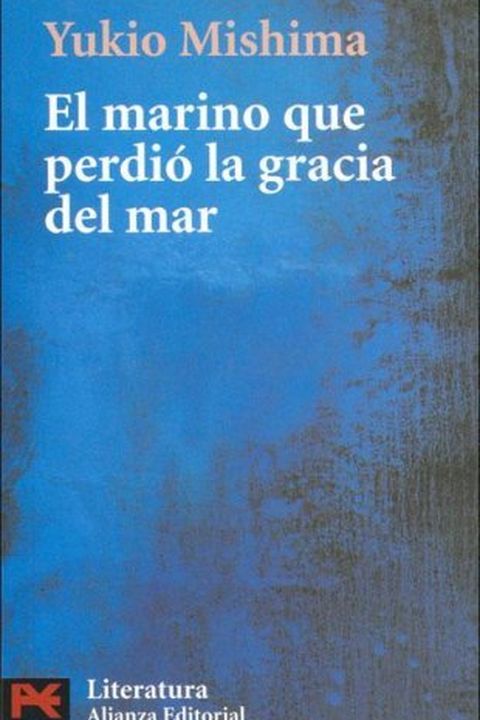 El marino que perdió la gracia del mar book cover