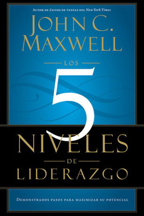 Los 5 Niveles de Liderazgo book cover