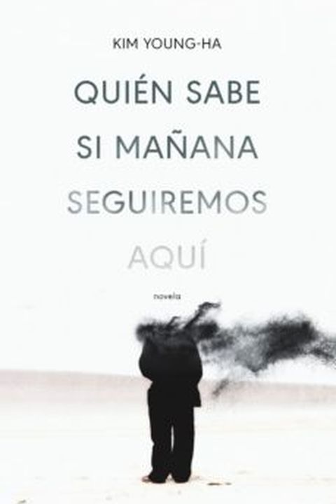 Quién sabe si mañana seguiremos aquí book cover