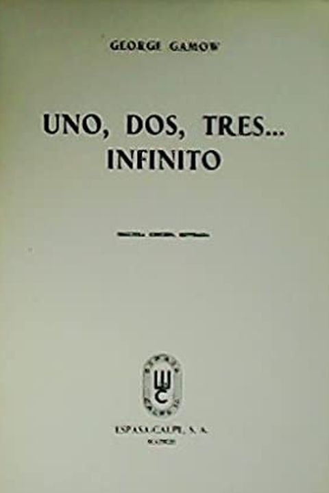 Uno, Dos, Tres... Infinito book cover