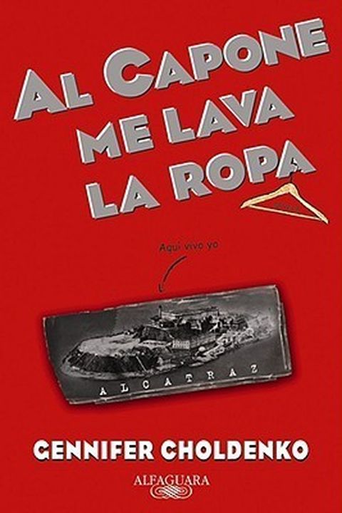 Al Capone me lava la ropa book cover