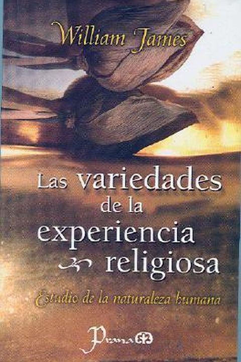 Las Variedades de la Experiencia Religiosa 1 book cover