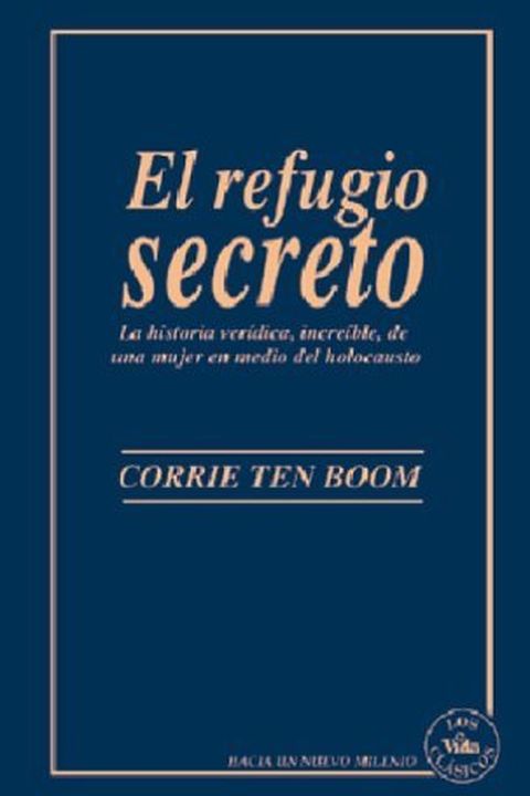 El refugio secreto book cover