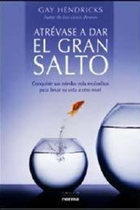 Atrevase a dar el gran salto / The Big Leap book cover