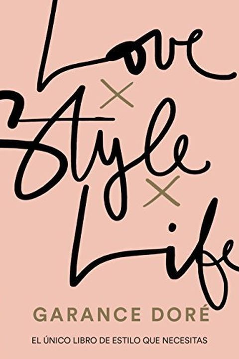 Love. Style. Life book cover