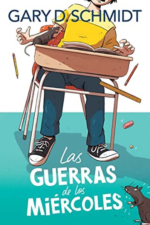 Las guerras de los miércoles / The Wednesday Wars book cover