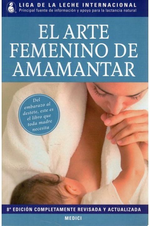 El arte femenino de amamantar book cover