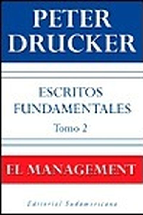 Escritos Fundamentales / The Essential Drucker book cover