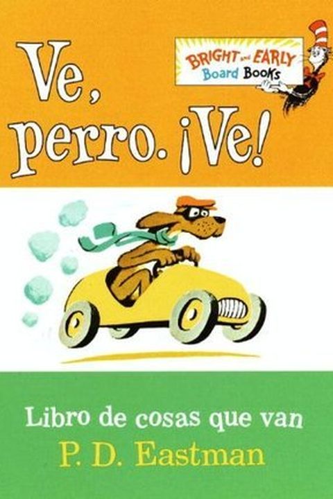 Ve, Perro. ¡Ve! book cover