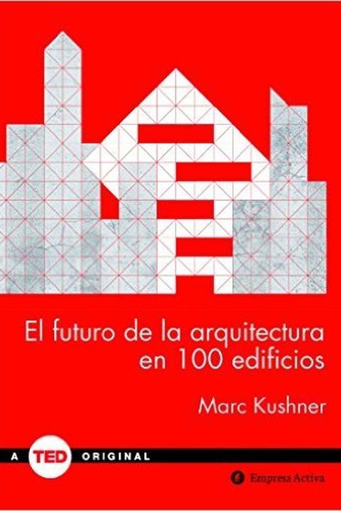 El futuro de la arquitectura en 100 edificios book cover