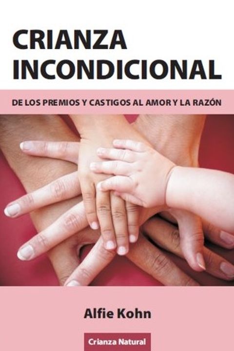 Crianza incondicional book cover