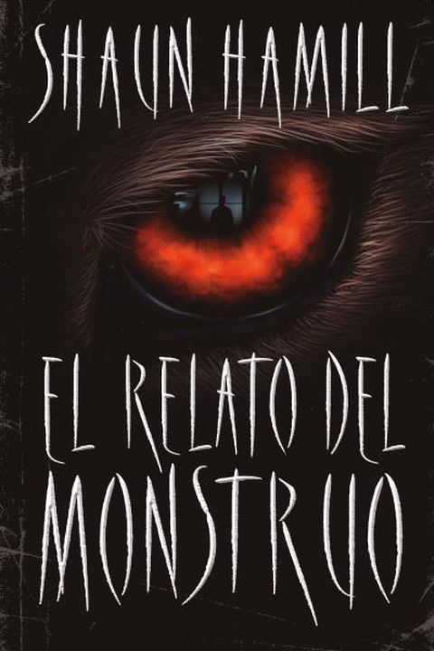 El relato del monstruo book cover