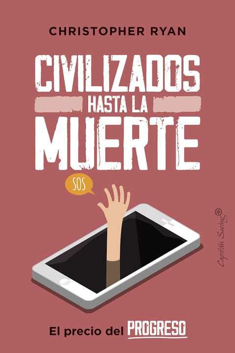 Civilizados hasta la muerte book cover