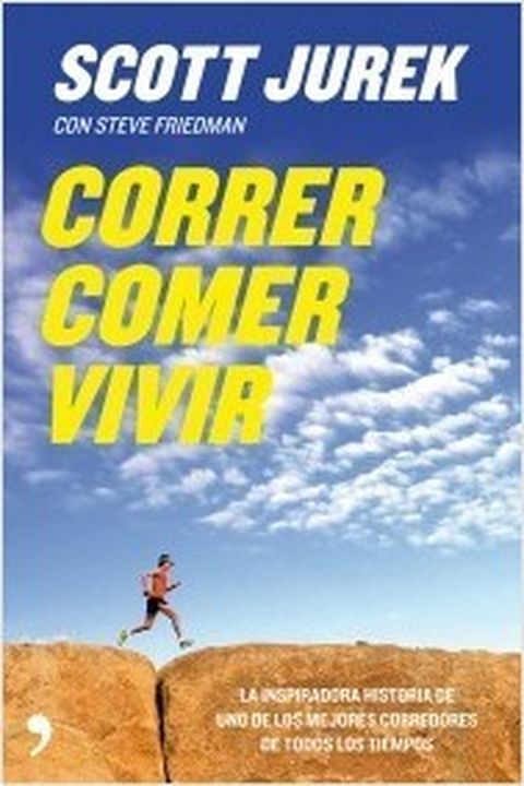 Correr, comer, vivir book cover