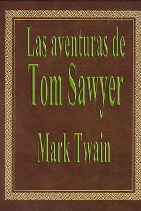 Las aventuras de Tom Sawyer book cover