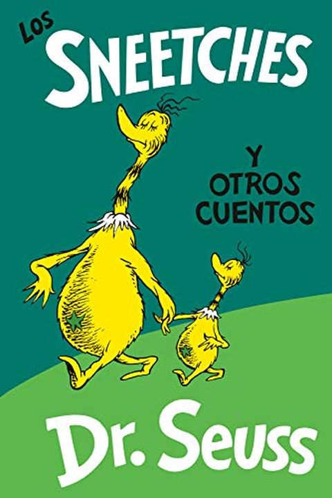 Los Sneetches y otros cuentos book cover