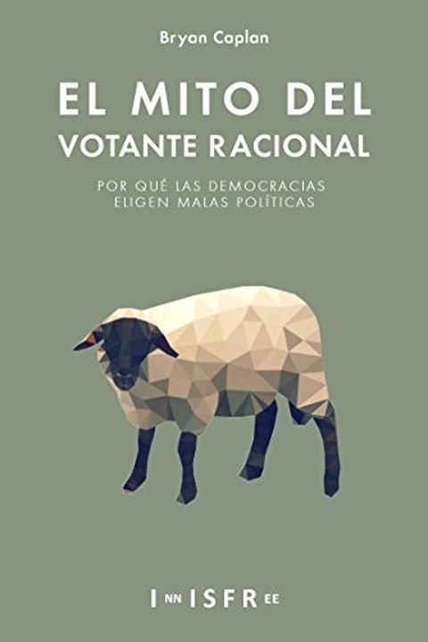 El Mito del Votante Racional book cover