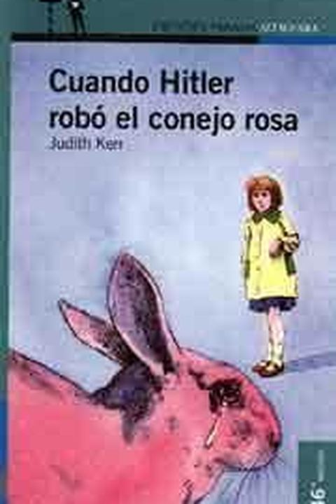 Cuando Hitler robó el conejo rosa book cover