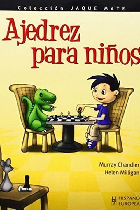 Ajedrez para niños (Jaque mate/ Checkmate) book cover