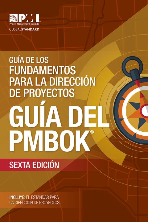Guía de los Fundamentos para la Dirección de Proyectos Guía del PMBOK book cover