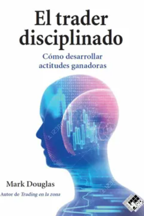El trader disciplinado book cover