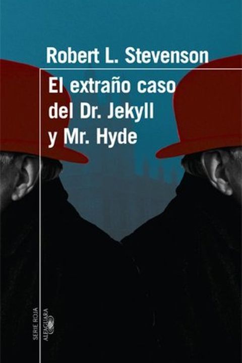 El extraño caso del Dr. Jekyll y Mr. Hyde book cover