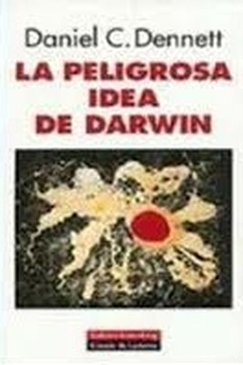 La peligrosa idea de Darwin book cover