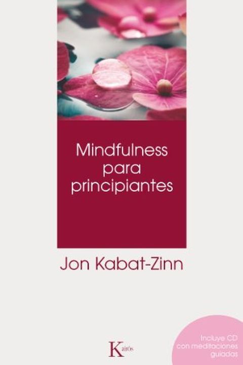 MINDFULNESS PARA PRINCIPIANTES book cover