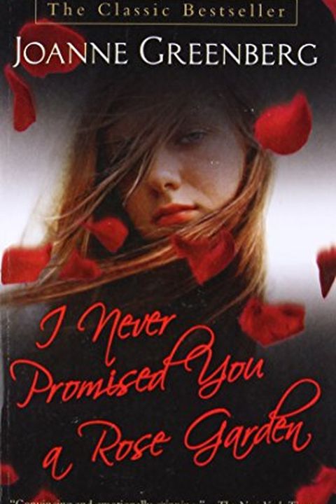 I Never Promised You a Rose Garden book cover