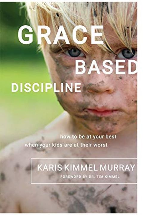 Grace Based Discipline book cover