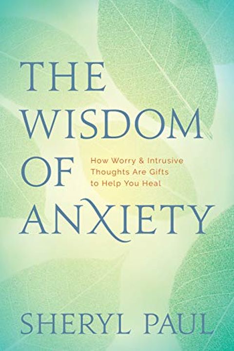 The Wisdom of Anxiety book cover