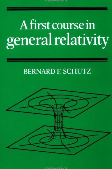 A First Course in General Relativity book cover