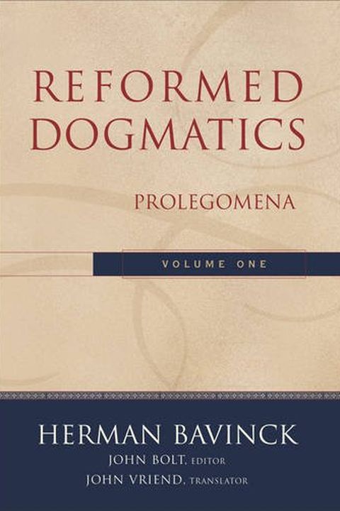 Reformed Dogmatics, Vol. 1 book cover