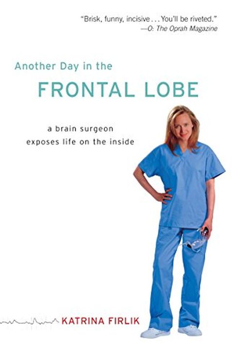 Another Day in the Frontal Lobe book cover