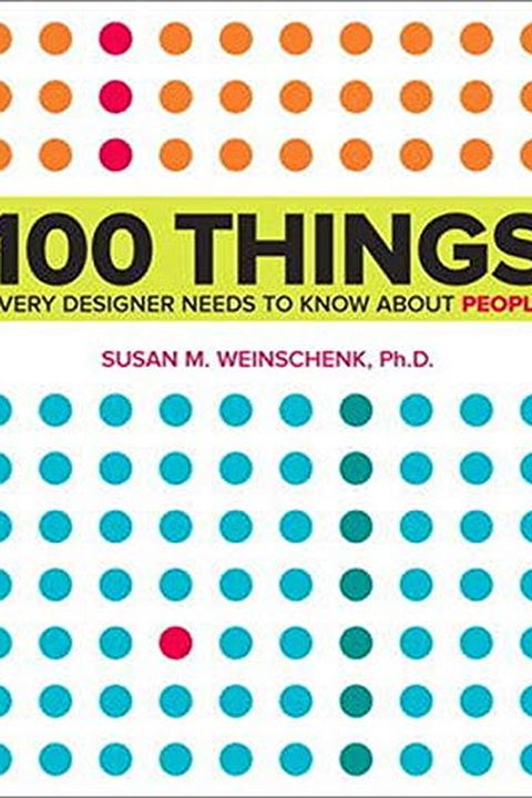 100 Things Every Designer Needs to Know About People book cover