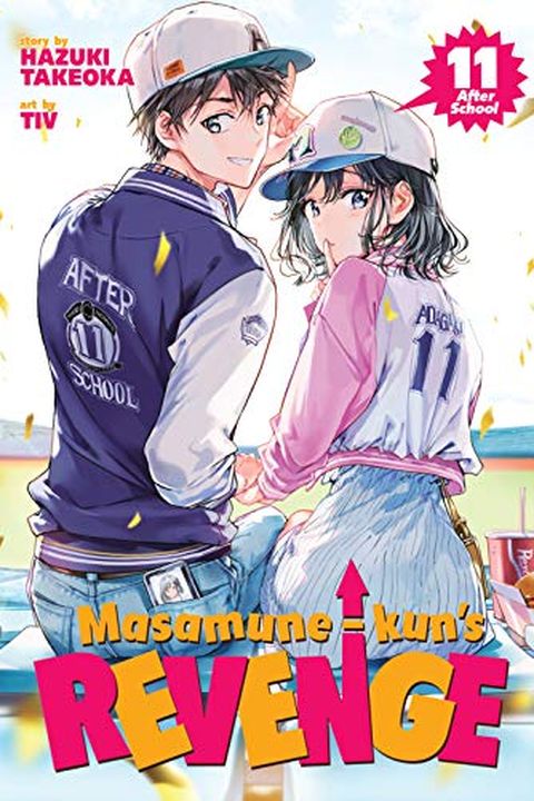 Masamune-kun's Revenge, Vol. 11 - After School book cover