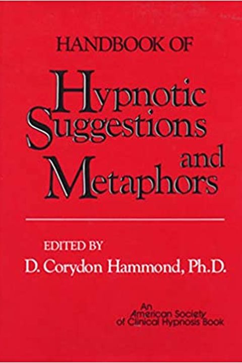 Handbook of Hypnotic Suggestions and Metaphors book cover