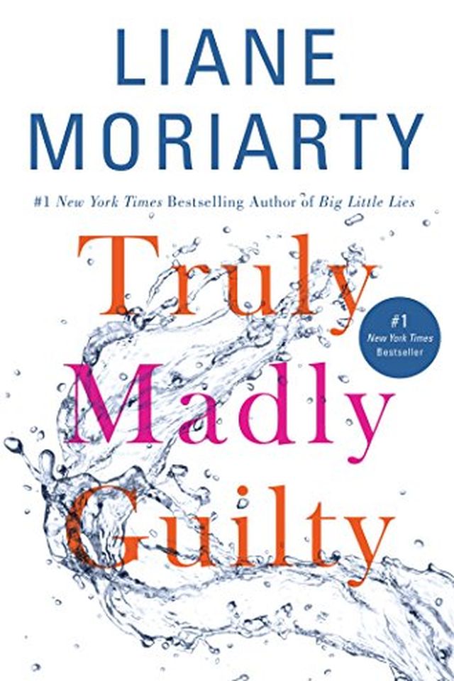 Truly Madly Guilty book cover