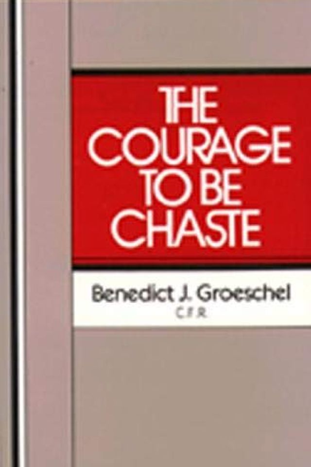 The Courage to Be Chaste book cover