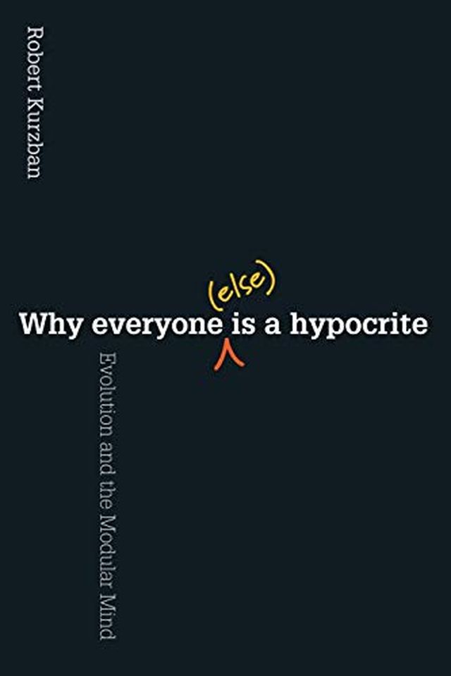 Why EveryoneIs a Hypocrite book cover