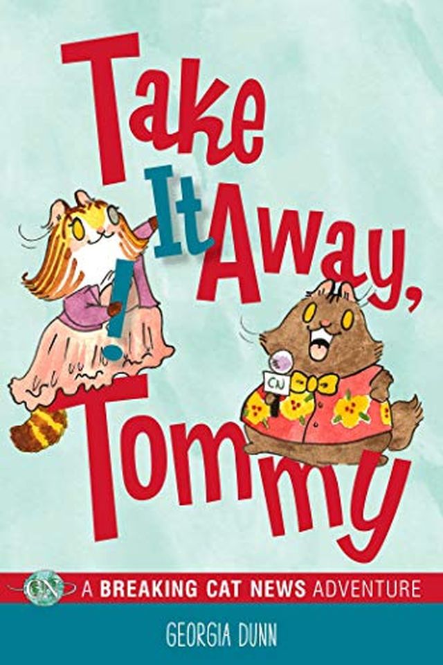 Take It Away, Tommy! book cover