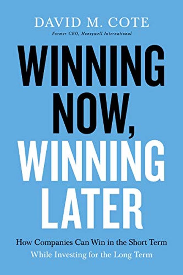 Winning Now, Winning Later book cover