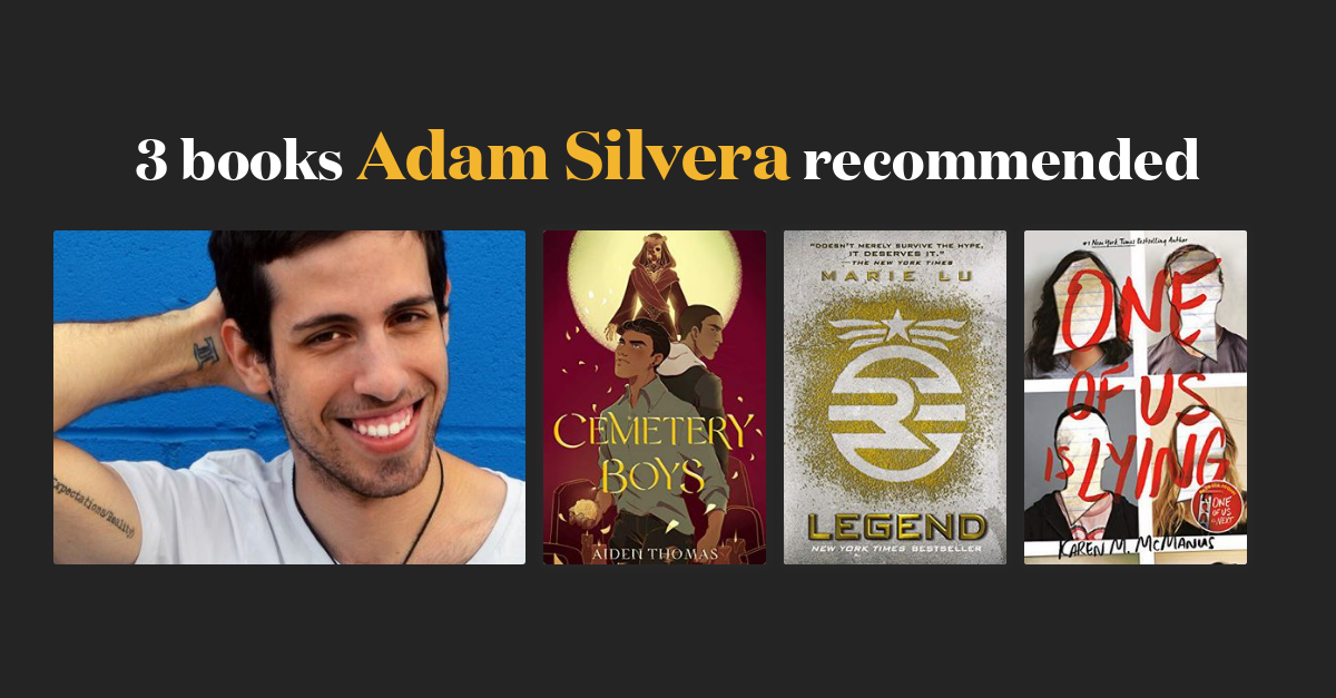 5 books Adam Silvera recommended