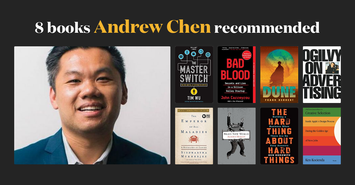 11 Books Andrew Chen Recommended