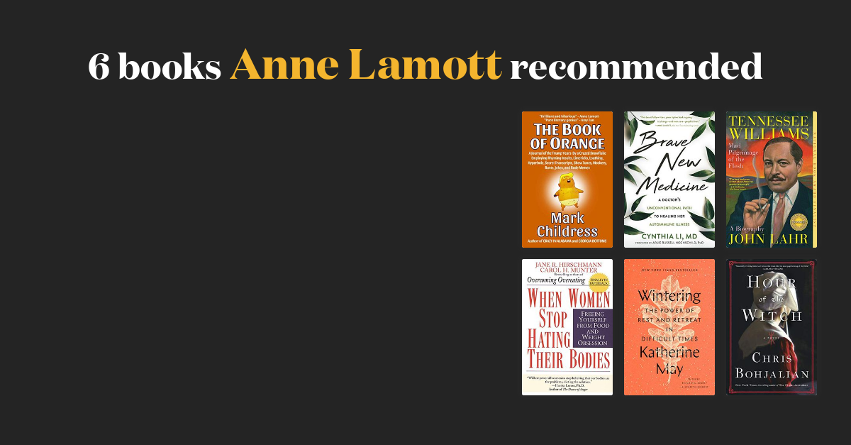 7 Books Anne Lamott Recommended