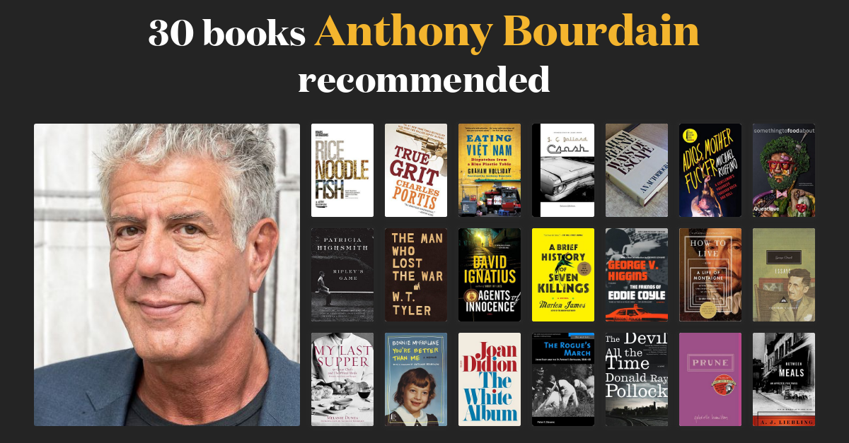 30 Books Anthony Bourdain Recommended