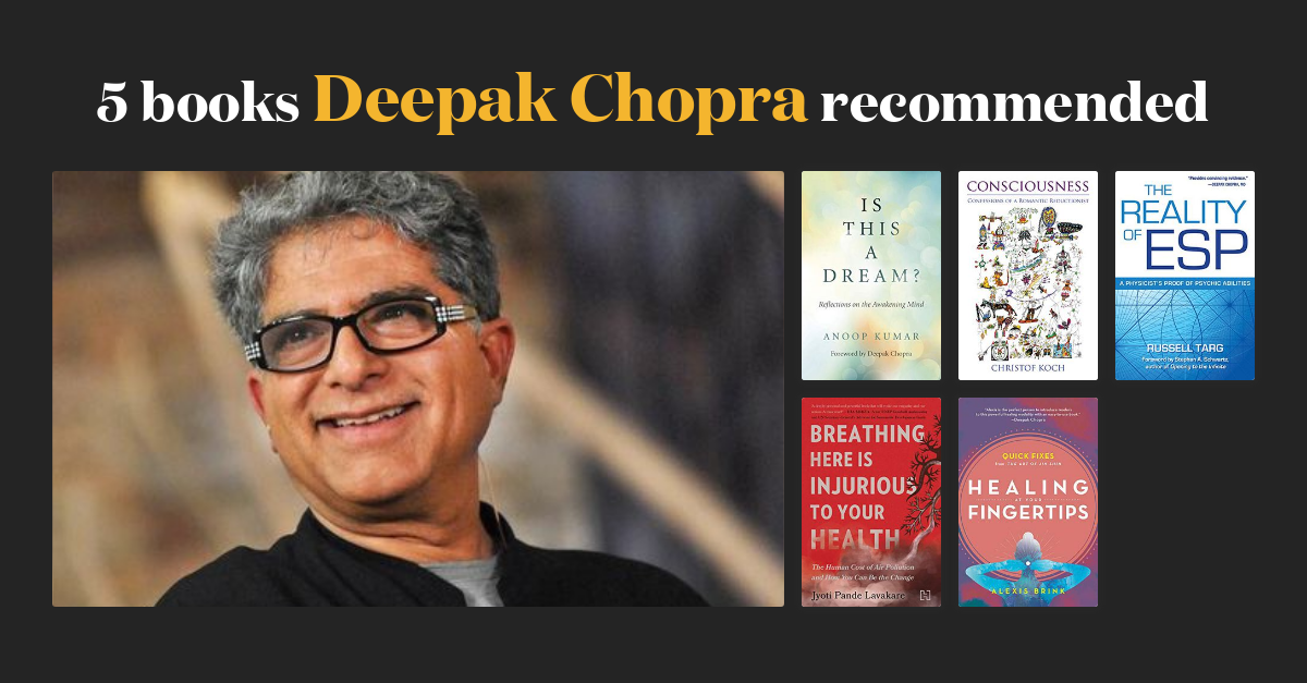 6 books Deepak Chopra recommended