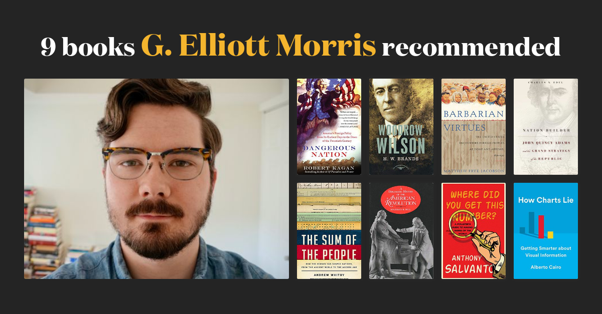 11 Books G Elliott Morris Recommended